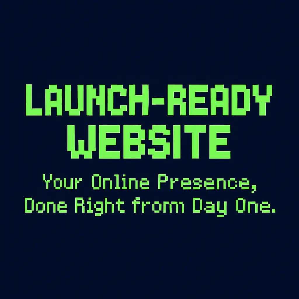 LAUNCH-READY WEBSITE